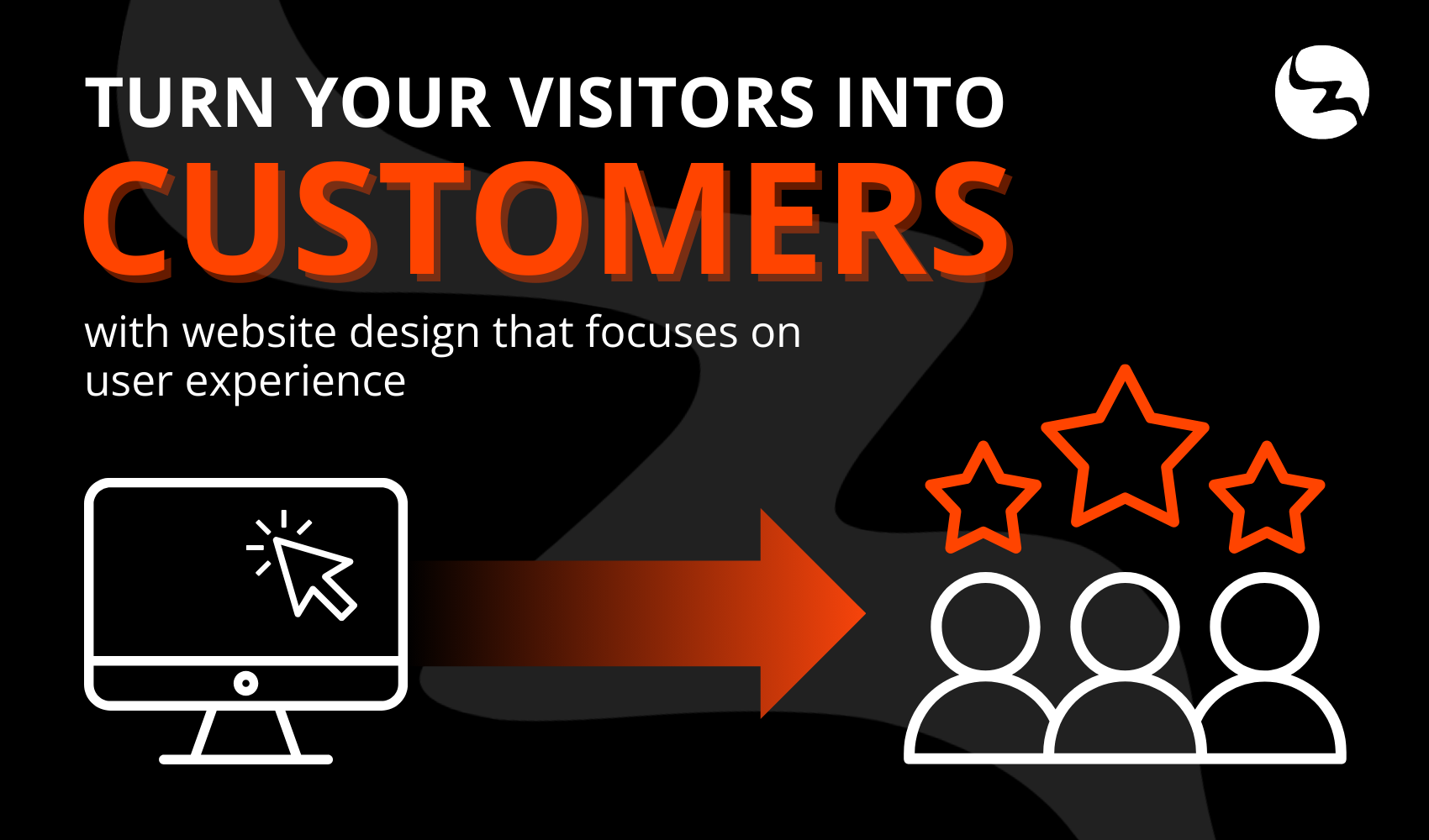 Turn Your Visitors into Customers with Website Design that Focuses on User Experience